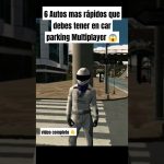 Guia de los coches mas faciles de aparcar en car parking: tips